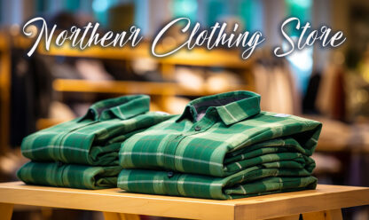 Northern Clothing Store